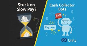 A poster featuring a man and a woman, with the text "Stuck on Cash Collector Slow Pay? Bots $ PAID $ Pay now $ CO Unity" displayed prominently. The design includes various fonts and colorful elements.